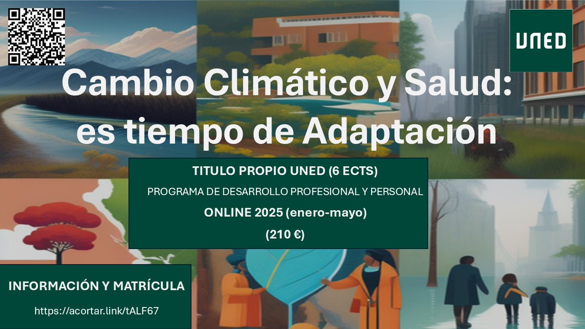 ¡La matrícula para la 2ª edición del curso "Cambio Climático y Salud: es tiempo de Adaptación" ya  está abierta!  Incluye un tema sobre movilidad humana y cambio climático👩‍🏫
📄Título propio <a href="/UNED/">UNED</a> 
👩‍💻Online 13/01 - 9/05 2025
Más info👉 formacionpermanente.uned.es/tp_actividad/a…