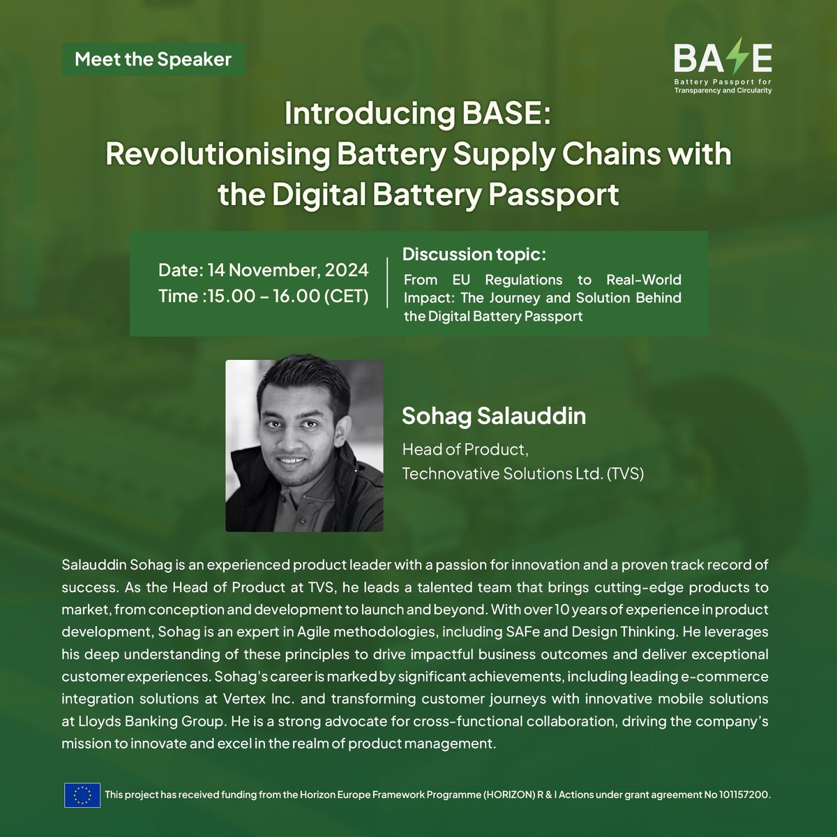 BASE_EU2024's tweet image. Meet Sohag Salauddin from @technovativesol !
With 10+ years in product leadership, he’s set to discuss the Digital Battery Passport at the #BASEProject Webinar, on Nov 14, 15:00 CET, to learn how DBP bridges EU regulations with real-world impact!
Register: bit.ly/4eeTGOf