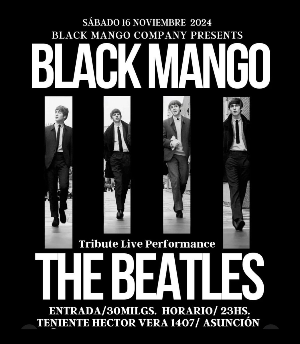 Nos vemos este sábado en Black Mango
🎶🎸🎤🍺
#lostbeatles #beatlestribute #thebeatles #comubeatlepy #beatlespy #rockpy #asuncion