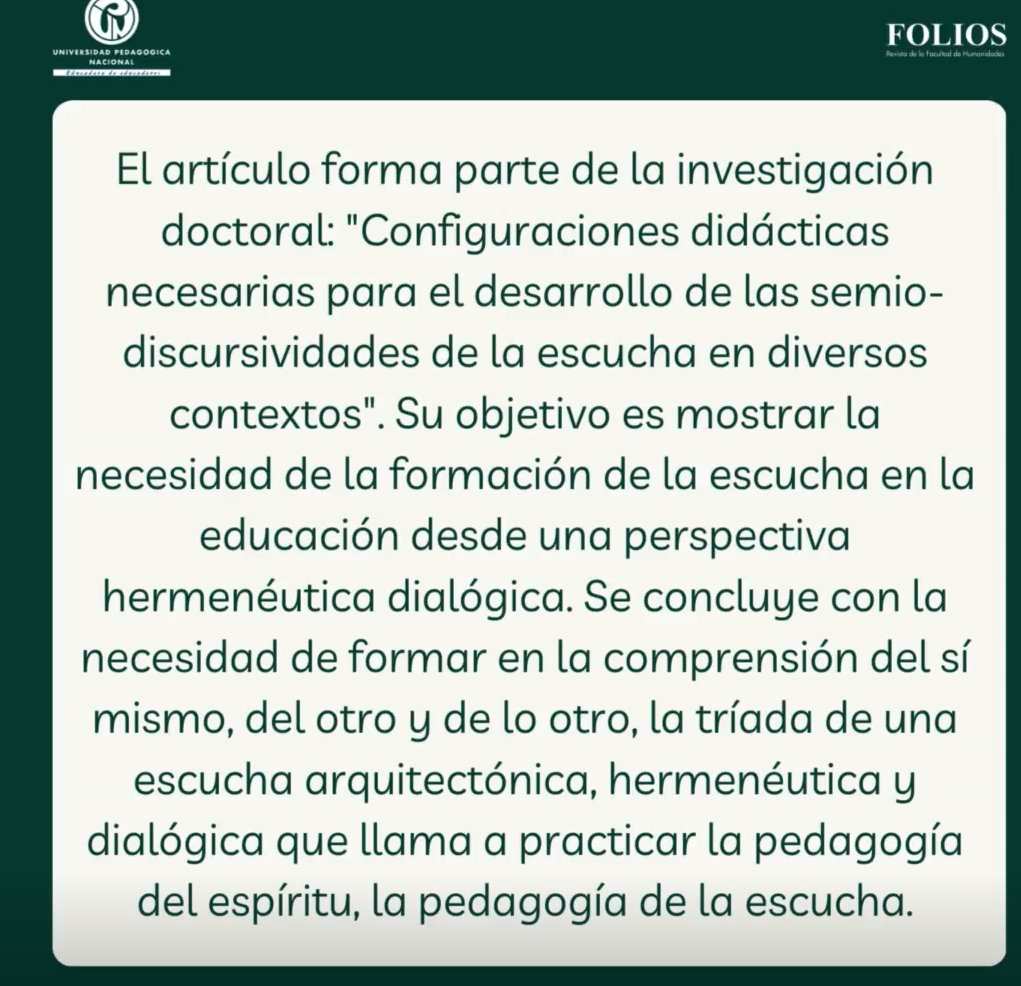 FoliosUPN's tweet photo. #ArtículoRecomendado | 📖La revista Folios te invita a leer: Hermenéutica dialógica: claves para pensar la escucha en la educación.
😀Por: Juliana Patricia León Suárez.
✏️En: https://t.co/tQhdEpF6u3 #Educación #Escucha #Revista #Folios https://t.co/ElZiyYjC8C