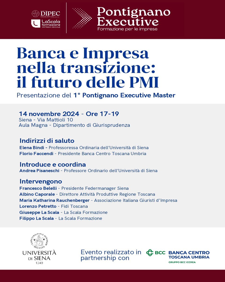 Si terrà domani 14 novembre alle 17 nell'Aula Magna del Presidio Mattioli l'incontro “Banca e Impresa nella transizione: il futuro delle PMI", nel corso del quale sarà presentata la prima edizione del "Pontignano Executive Master”
<a href="/unisiena/">Università di Siena</a>