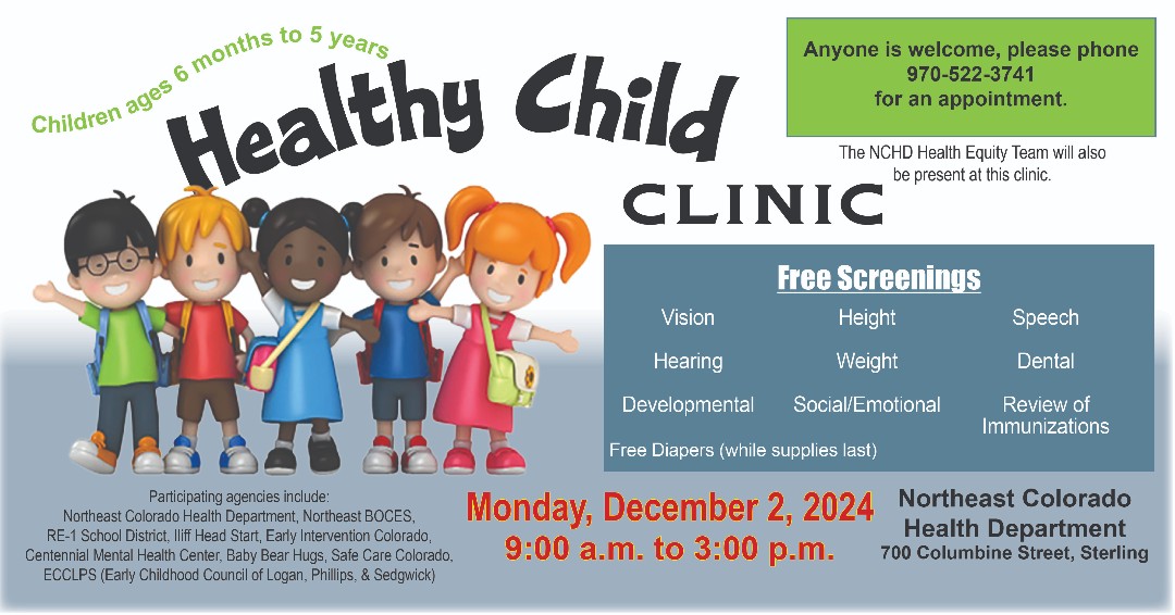 NortheastHealth's tweet photo. There will be a Healthy Child Clinic in Sterling on Monday, December 2, 2024, from 9 AM – 3 PM. It is being held at the NCHD office at 700 Columbine St. Children ages 6 month to 5 years are welcome to attend. To make an appointment, please call 970-522-3741. See you there! https://t.co/j9fvmcHjC5