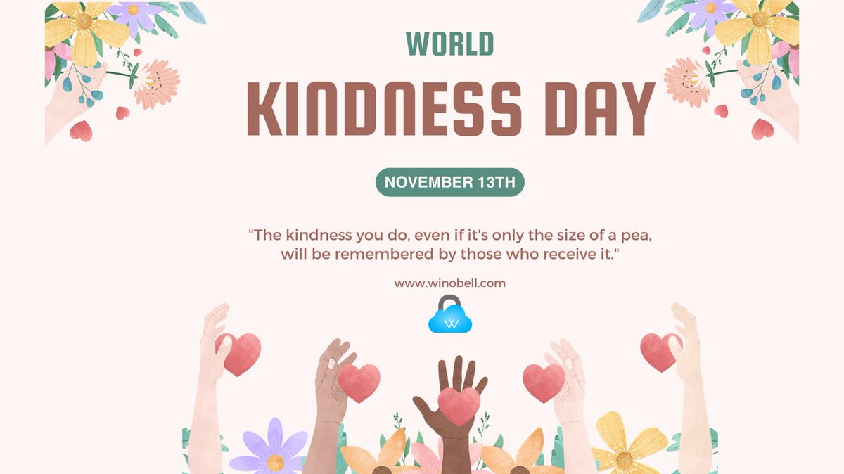 Winobell_Inc's tweet photo. Kindness is free, yet its impact is priceless. Today, on World Kindness Day, let’s spread positivity and make the world a little brighter—one kind act at a time. 💛 #WorldKindnessDay #SpreadKindness #MakeADifference https://t.co/ty0a2ZDmWY