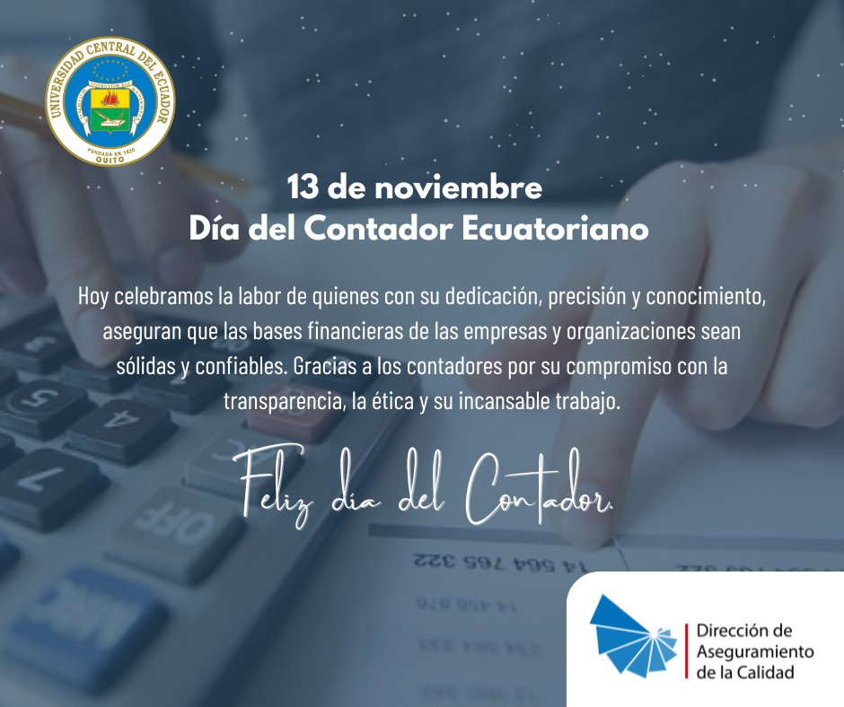 #DíaDelContadorEcuatoriano
Hoy es un día para reconocer su esfuerzo y habilidad para transformar números en información valiosa que guía la toma de decisiones.
✨Que sigan sumando éxitos y llevando las finanzas hacia el futuro con integridad y pasión✨