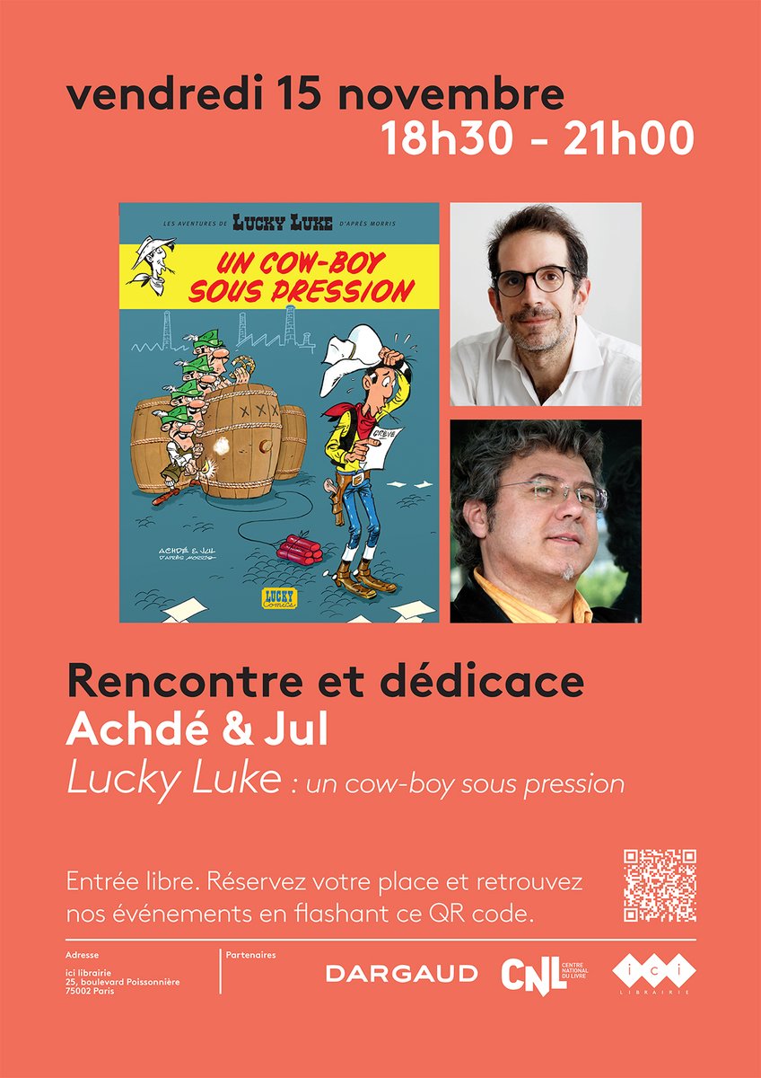Editions Dargaud (@editionsdargaud) on Twitter photo Rendez-vous vendredi à 18h30 à la librairie ICI à Paris avec <a href="/jul_auteur/">Jul_auteur</a> et Achdé pour une rencontre Lucky Luke !
Flashez le QR code pour réserver votre place Rendez-vous vendredi à 18h30 à la librairie ICI à Paris avec <a href="/jul_auteur/">Jul_auteur</a> et Achdé pour une rencontre Lucky Luke !
Flashez le QR code pour réserver votre place