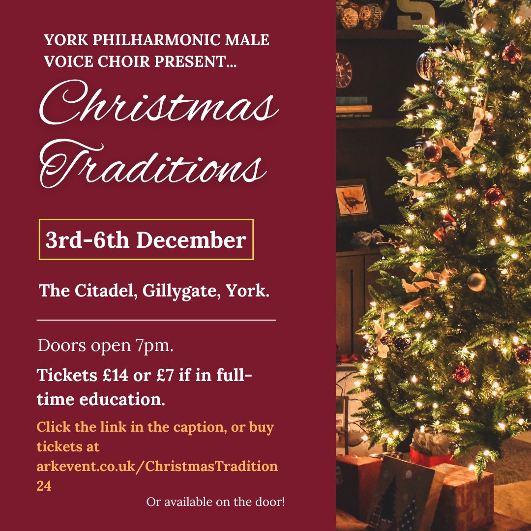 🎄 Celebrate Christmas with York Philharmonic Male Voice Choir! 🎄

Join us 3rd-6th Dec at The Citadel, Gillygate, York, for festive music &amp; cherished traditions 🎶 Doors open at 7pm!

🎟️ Tickets: £14 (£7 students)
✨ Book now: arkevent.co.uk/ChristmasTradi…