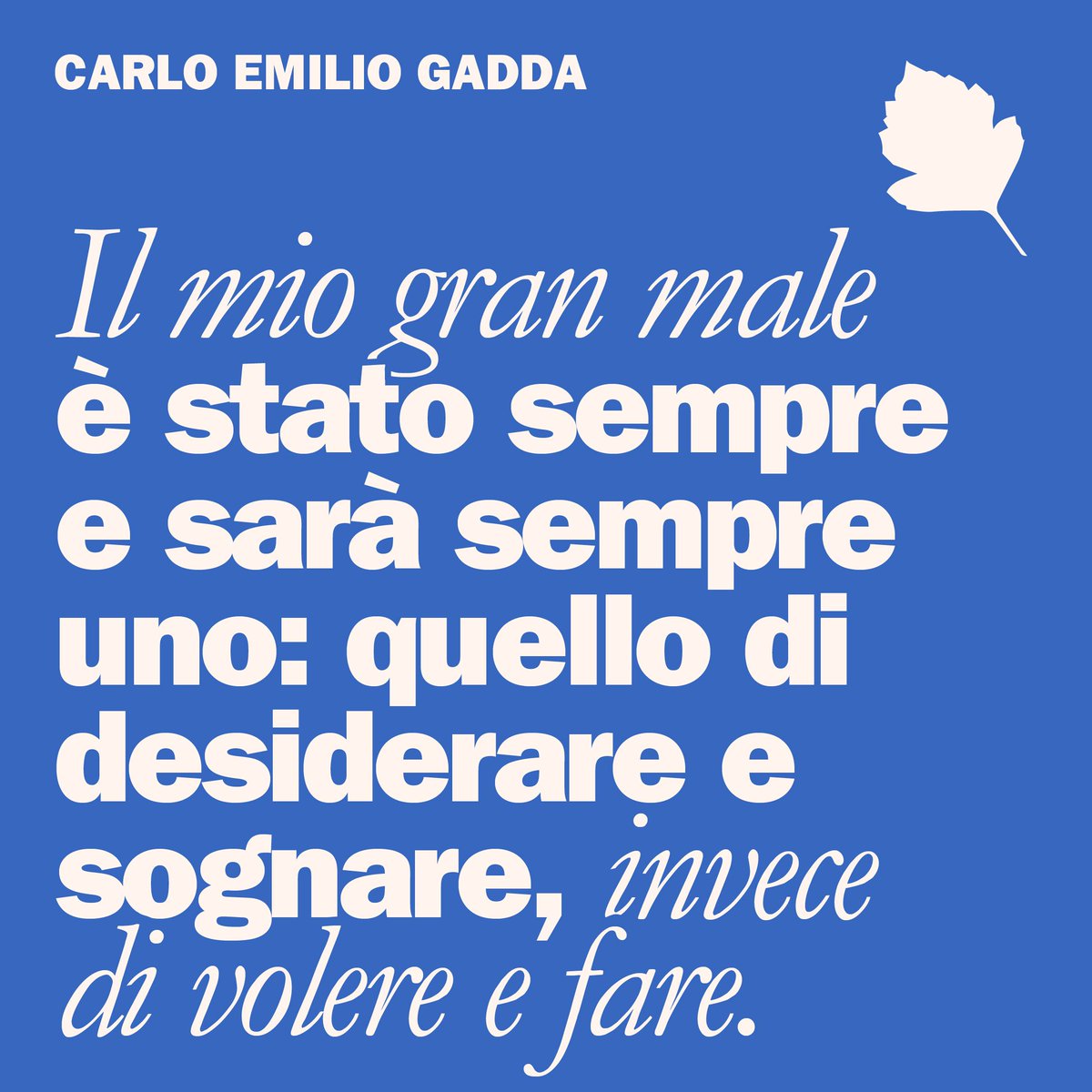 Carlo Emilio Gadda nasceva a Milano il 14 novembre 1893: come non capirlo, anche a distanza di più di un secolo.