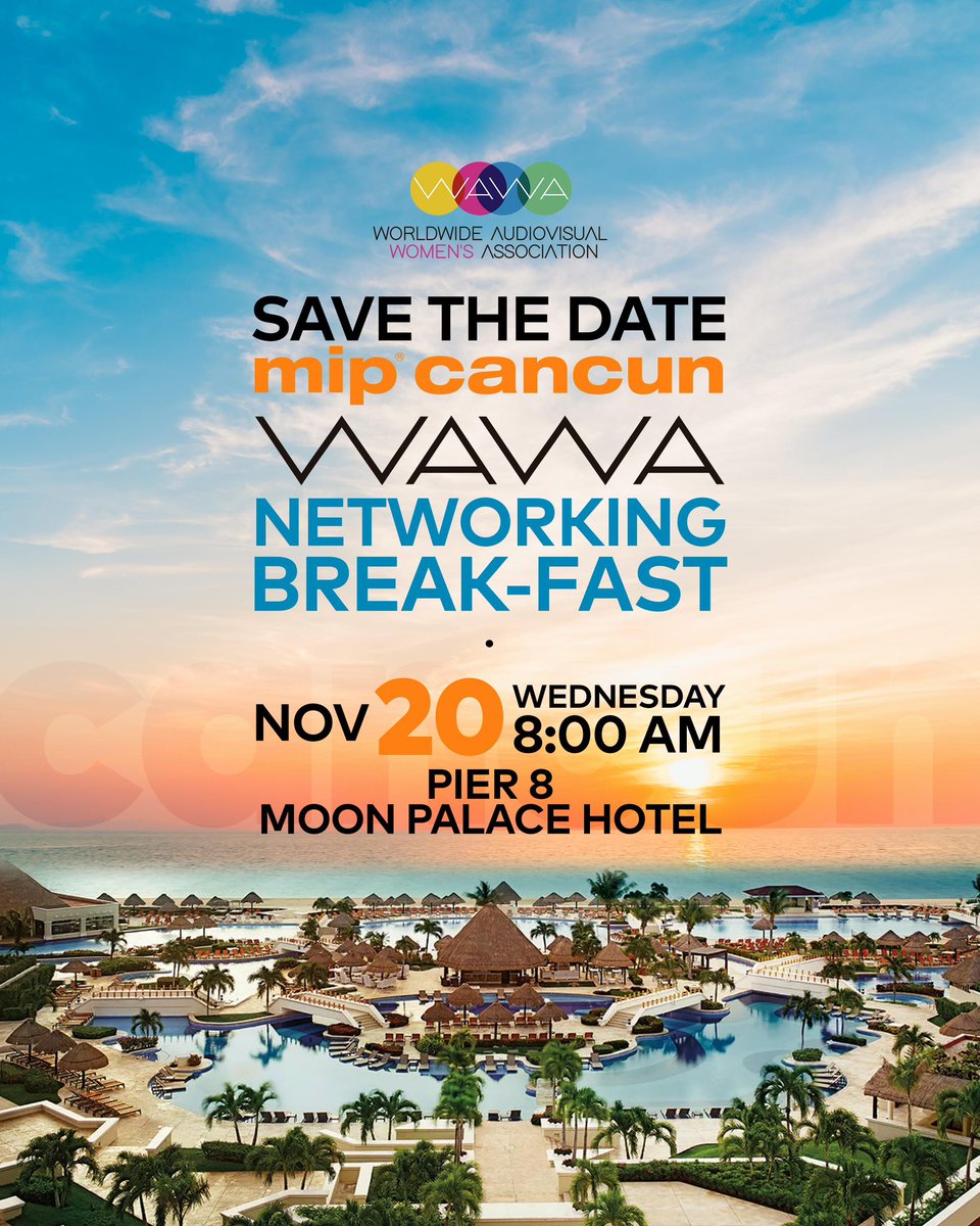 We invite you to the WAWA Break-Fast during MIPCANCUN!

Be part of a Speed Networking session and meet new contacts. We invite you to participate, prepare a quick introduction on you and what you are looking for during this market.

November 20th
7:45 am
Pier 8-Moon Palace Hotel