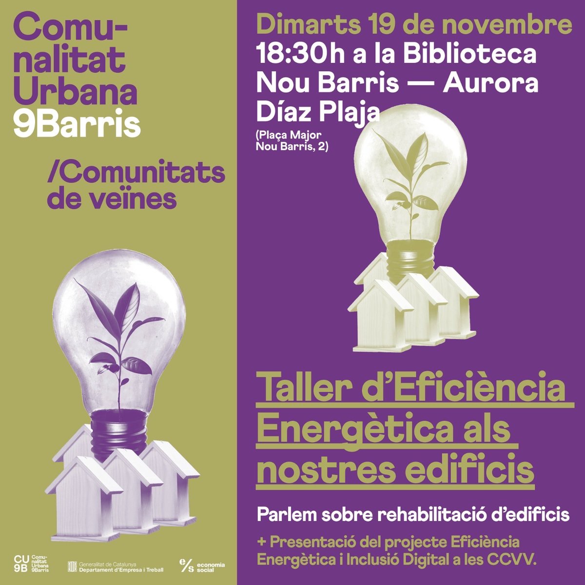 Taller sobre Eficiència Energètica als edificis on es parlarà sobre subvencions en rehabilitació. A càrrec de David Companyon de la cooperativa <a href="/etichabitat/">Ètic Hàbitat Coop</a> 

🗓️19 de novembre
⏰ 18:30h
📍Biblioteca Nou Barris - Aurora Díaz Plaja

ℹ️ Més info: comunitats.veines@comunalitat9b.cat