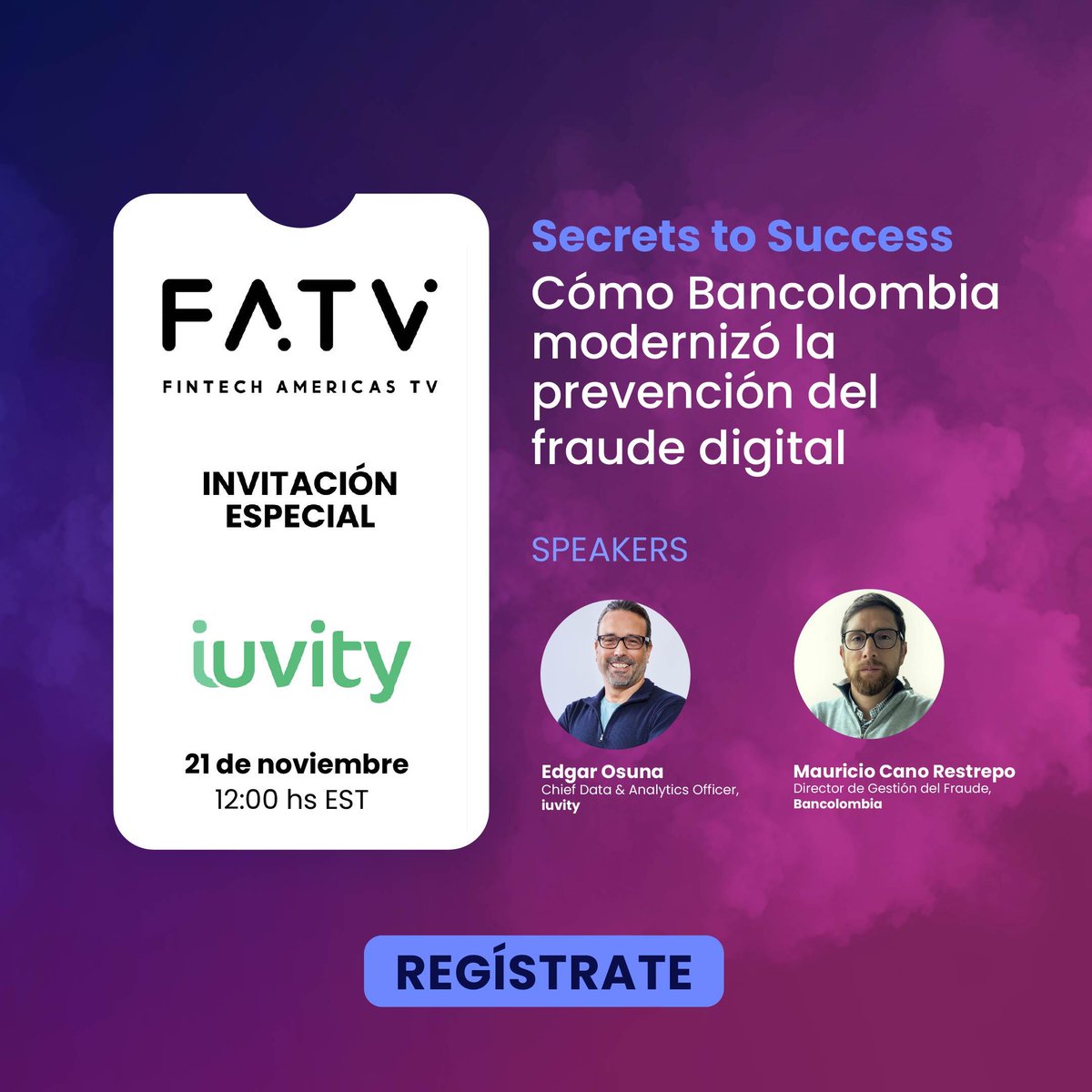 iuvityco's tweet photo. 🔒✨ ¡Bancolombia está revolucionando la prevención del fraude digital! Únete a este evento de #FintechAmericasTV y descubre cómo. 📅 21 de nov, 12:00 hs EST

¡No te lo pierdas! Regístrate 👉 https://t.co/a3Y6hLMCSe

#FraudeDigital #Ciberseguridad #Iuvity #EventosDigitales https://t.co/tJfAEDVPe8