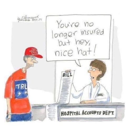 Does it make me a bad person if I don’t feel sorry for all the Trump supporters who are about to lose their health insurance?