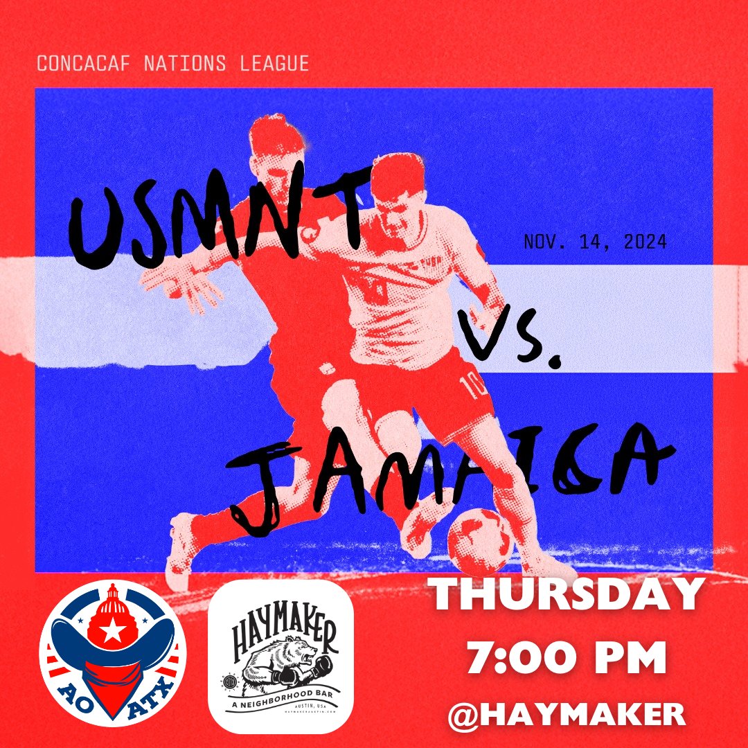 🚨 GAME DAY ALERT 🚨
The USMNT takes on Jamaica in the CONCACAF Nations League! 🇺🇸🏆
📍 Haymaker
🗓️ Tomorrow, Nov 14
⏰ Kickoff at 7 PM
Join us for our watch party and cheer on the USA with AO Austin! Let’s pack Haymaker and bring the energy as we chase another Nations League win