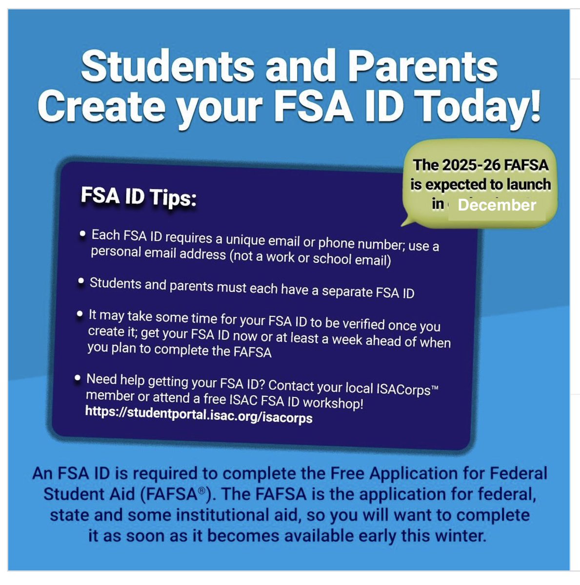 The 2025-26 (FAFSA) is expected to launch Dec 1! Get ready now so you can complete the FAFSA when it becomes available. You and your parent/guardian will each need to create your own studentaid.gov account using an FSA ID to complete the FAFSA. Stop by the CCC for help.