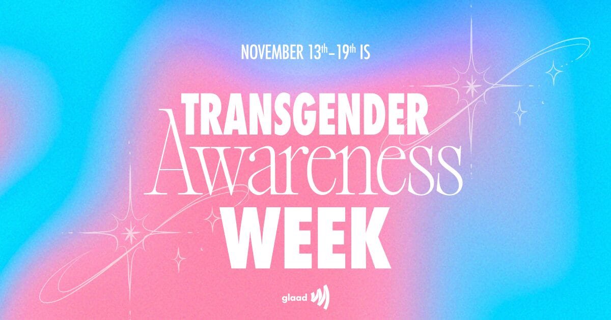 November 13 – 19 Trans Awareness Week takes place the week before Transgender Day of Remembrance (TDOR) on 11/20 for the memory of the transgender people whose lives were lost in acts of anti-transgender violence that year.   glaad.org/transweek

#TransgenderAwarness