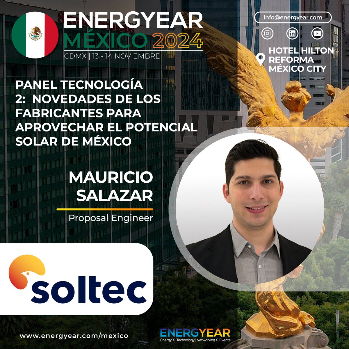 📢 Today at 11:20 a.m. (Mexico time), Mauricio Salazar from Soltec will be speaking at #Energyear México 2024** on innovations to harness Mexico’s solar potential! 🌞⚡

Don’t miss it! 

#EnergyearMéxico2024 #SolarEnergy #Innovation #Soltec