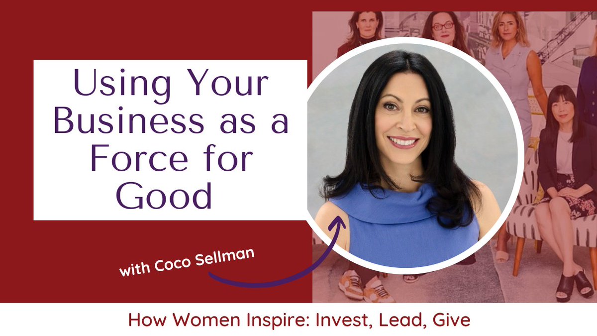 🎧 New #podcast episode... Using Your Business as a Force for Good with Coco Sellman on How Women Inspire: Invest, Lead, Give in partnership with the <a href="/Nasdaq/">Nasdaq</a> Foundation. howwomenlead.com/post/using-you…