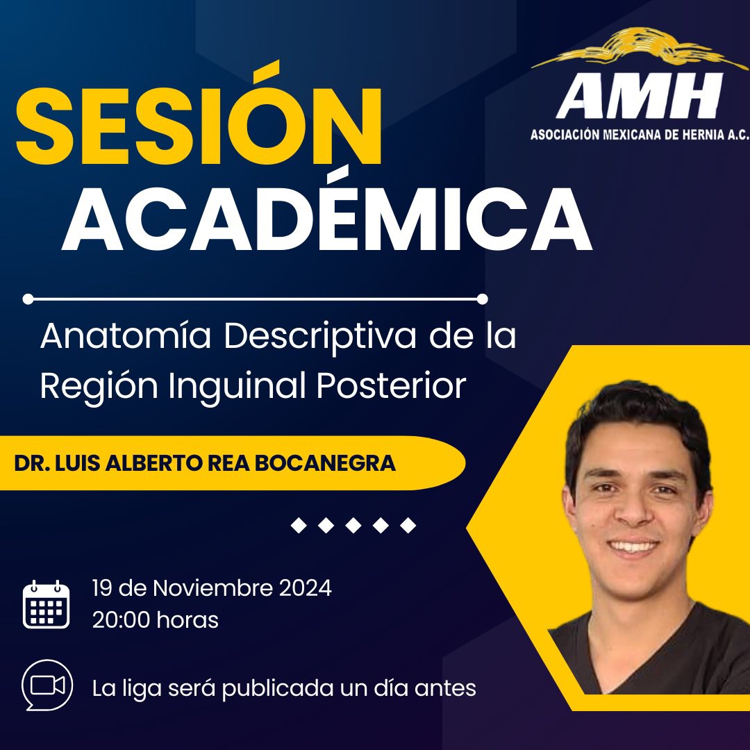 Los invitamos a nuestra próxima sesión académica este martes 19 de noviembre a las 20:00 horas; el Dr. Luis Alberto Rea Bocanegra nos platicará sobre la anatomía de la región inguinal posterior. 
La liga de zoom se publicará un día antes por nuestras diferentes plataformas