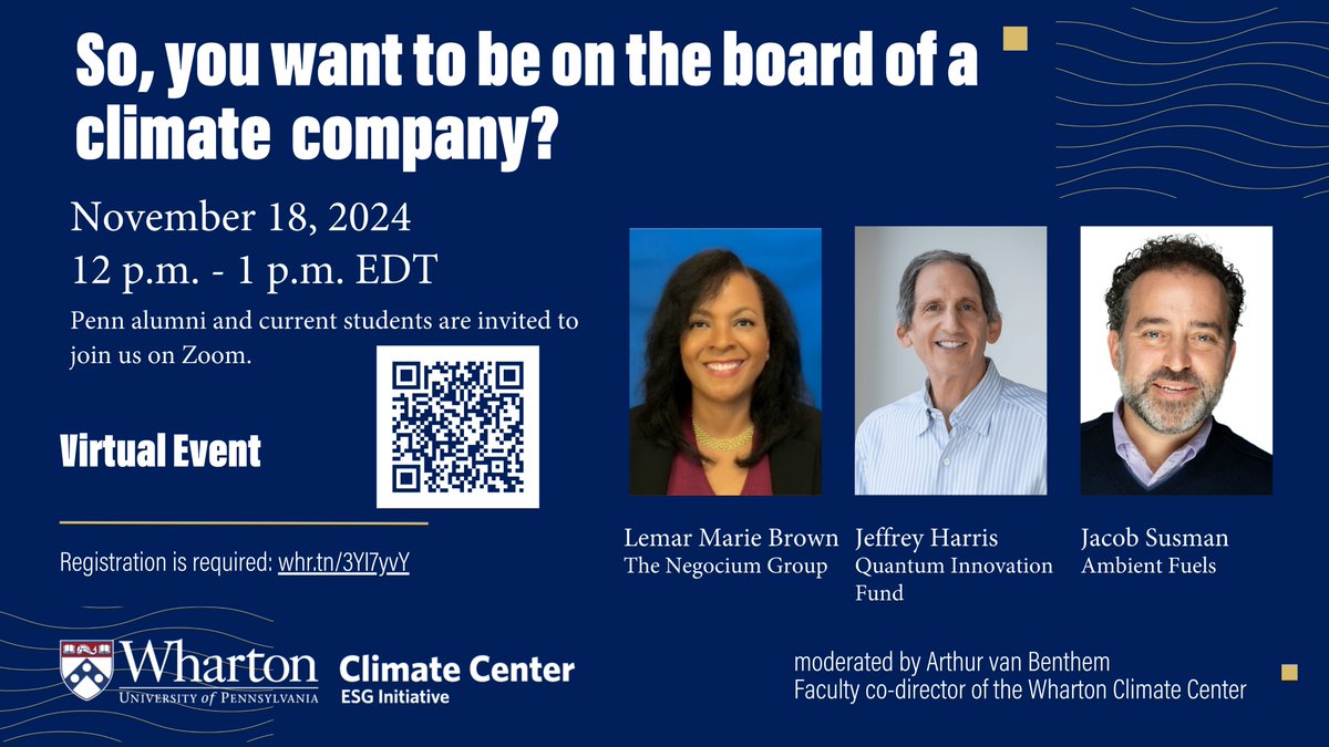 The ESG Initiative at the Wharton School (@whartonesg) on Twitter photo Current <a href="/Wharton/">The Wharton School</a> students and alumni curious about serving on the board of a climate solutions company are welcome to join us on Zoom this Monday, 11/18 at 12pm!
Registration is required: whr.tn/3YI7yvY
#WhartonESG #ClimateBoard #ClimateSolutions #WhartonClimateCenter Current <a href="/Wharton/">The Wharton School</a> students and alumni curious about serving on the board of a climate solutions company are welcome to join us on Zoom this Monday, 11/18 at 12pm!
Registration is required: whr.tn/3YI7yvY
#WhartonESG #ClimateBoard #ClimateSolutions #WhartonClimateCenter