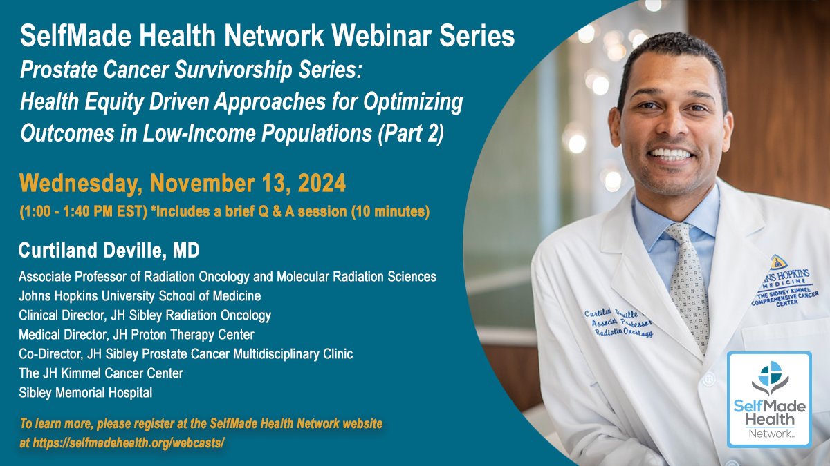 DeeCalhounSMHN's tweet image. “Prostate Cancer Survivorship Series: Health Equity Driven Approaches for Optimizing Outcomes in Low-Income Populations&quot;
Expert: Curtiland Deville, MD 
Johns Hopkins Sibley Prostate Cancer Multidisciplinary Clinic
11/13/2024 at 1pm (EST)
#EndCancerAsWeKnowIt…