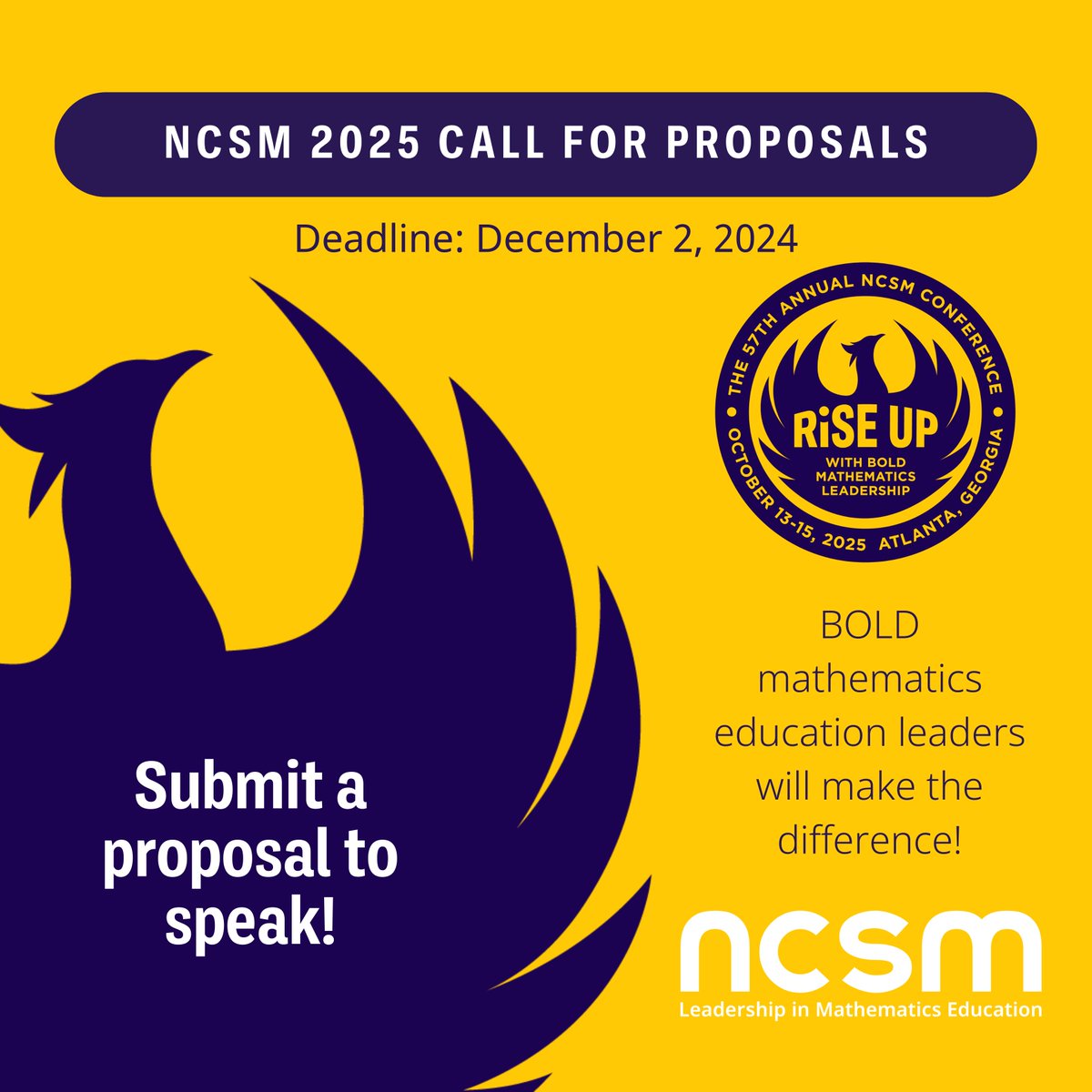 We're looking for our next set of BOLD mathematics education leaders to speak at the 57th Annual #NCSM Conference in Atlanta, October 13-15, 2025! The deadline is December 2nd. 

Submit a proposal to speak: loom.ly/pvt7IRk. 

#NCSMBold #AnnualConference #2025 #ileadmath