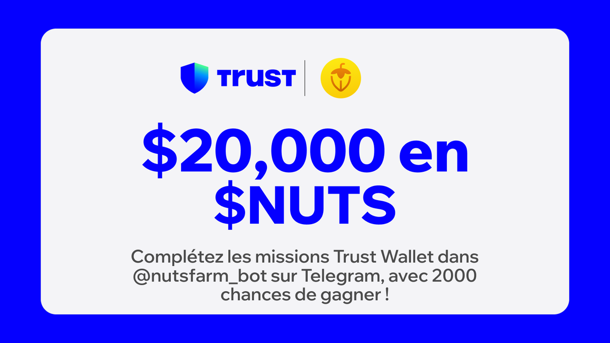 🌰 Nous nous associons à @nutsfarm1337 pour récompenser la communauté #TrustWallet avec $20,000 $ en $NUTS !

Pour participer :
💙 Likez, RT
💙 Suivez <a href="/LeTrustWalletFR/">Trust Wallet French</a> et @nutsfarm1337
💙 Complétez les tâches avec votre adresse Trust Wallet sur BSC ci-dessous 👇