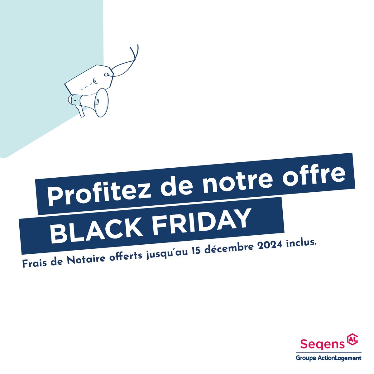 🔑 Exclusivité Black Friday !

Chez <a href="/SEQENSofficiel/">Seqens</a> , nous sommes fiers de vous accompagner dans votre projet d’accession à la propriété, avec des conditions spécialement adaptées à vos capacités financières.

Jusqu’au 15 décembre 2024, profitez d’une offre exceptionnelle : Frais