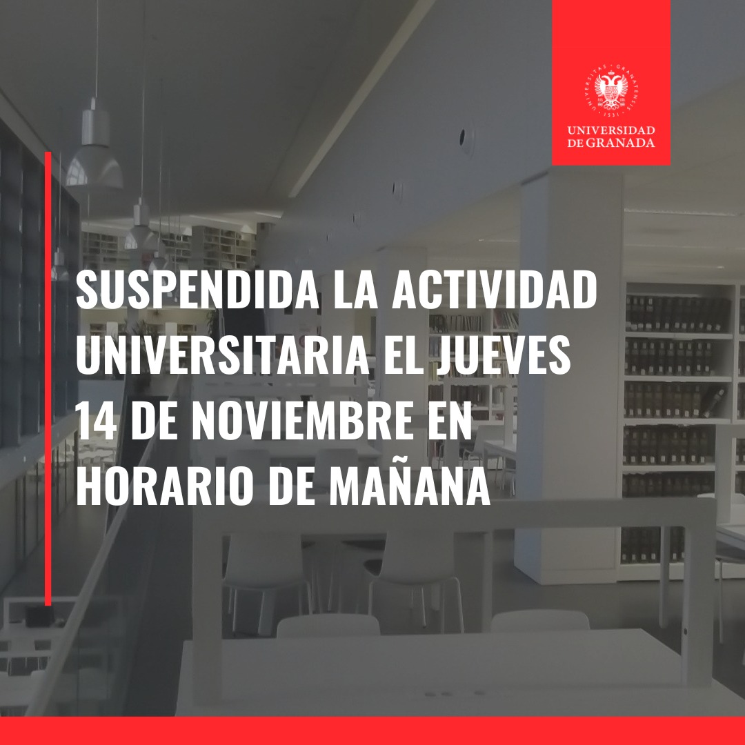 🔴 La #UGR suspende la actividad universitaria en horario de mañana para el jueves, 14 de noviembre, por la alerta meteorológica activa en #Granada

⏰ Suspensión de actividad hasta las 15:00 h

ℹ️ Comunicado completo: canal.ugr.es/noticia/comuni…