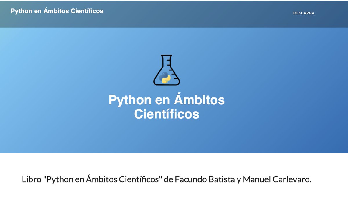 #Python en ámbitos científicos.
 pyciencia.taniquetil.com.ar