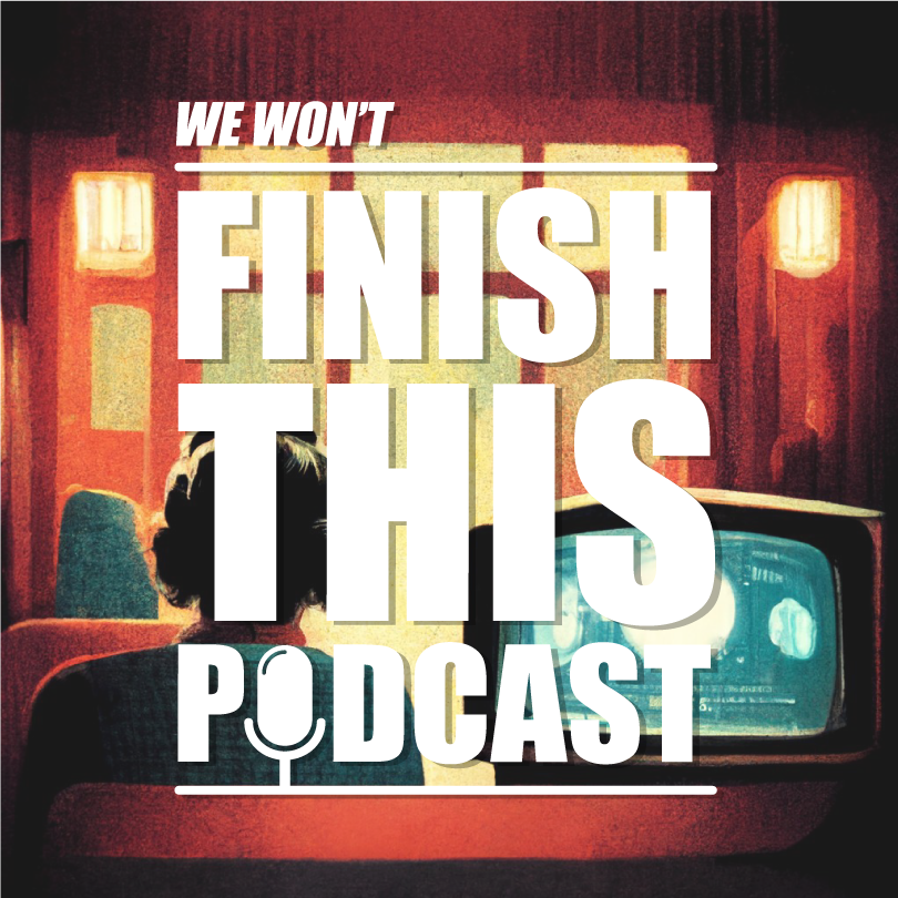 WeWontFinish's tweet photo. @PodcastMovement I feel this portrays the unhinged "theatre of the mind" experience you will get from the fake movies We Won't Finish This Podcast present. https://t.co/nLfU5LXfIK