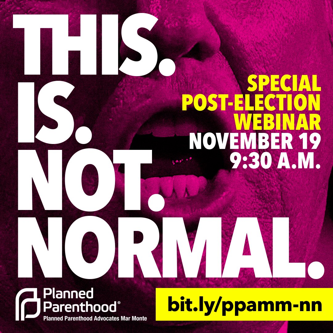 Planned Parenthood Advocates Mar Monte invites you to this special post-election webinar.

📅November 19th from 9:30am – 10:15am

Learn what PPAMM &amp; @ppmarmonte are anticipating, what we've done to prepare, and what you can do in this critical fight. RSVP: bit.ly/ppamm-nn