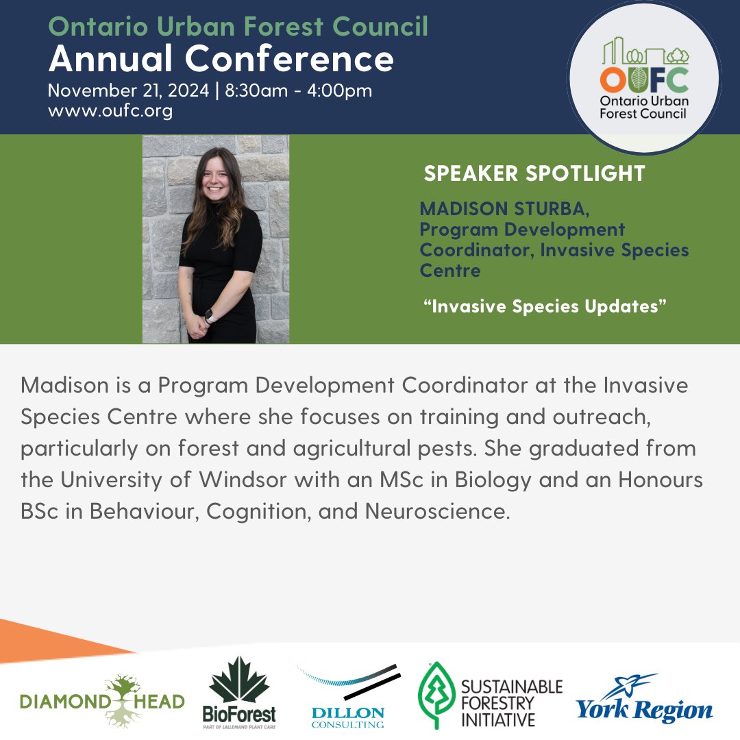 Ontario Urban Forest Council (@oufc_canada) on Twitter photo SPEAKER SPOTLIGHT📣
Introducing Madison Sturba
from <a href="/InvSp/">Invasive Species Ctr</a> who will be providing an update at our upcoming conference. Register now oufc.org/index.php/etn/…
#ontariourbanforestcouncil #ontarioforest #urbanforests #urbanforrstry #forestry #conference #speakerspotlight SPEAKER SPOTLIGHT📣
Introducing Madison Sturba
from <a href="/InvSp/">Invasive Species Ctr</a> who will be providing an update at our upcoming conference. Register now oufc.org/index.php/etn/…
#ontariourbanforestcouncil #ontarioforest #urbanforests #urbanforrstry #forestry #conference #speakerspotlight