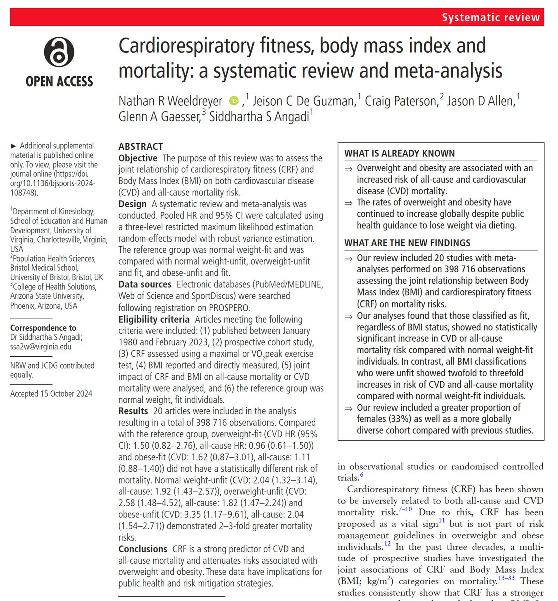 Just publishe 🔥

Important message: 

"CRF is a strong predictor of CVD and all-cause mortality and attenuates risks associated with overweight and obesity."

🏃🏃‍♀️

 bjsm.bmj.com/content/early/…