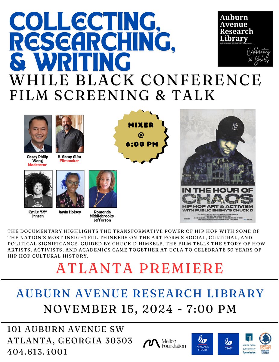 CSADatGSU's tweet photo. Mark your calendars for the Collecting, Researching, &amp; Writing While Black Conference featuring the Atlanta Premiere of "In the Hour of Chaos" featuring Public Enemy's Chuck D, Friday, November 15, 2024! #GSUCSAD #HipHopMonth https://t.co/cnUkHKVI5Y