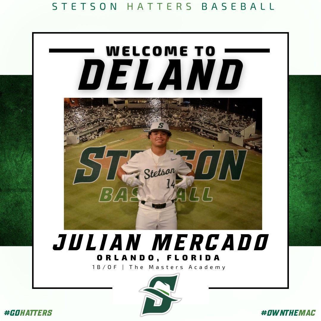 Welcome to the Stetson Baseball Family Julian Mercado.#DefendtheMac!