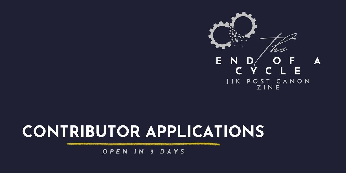 jjkpstcanonzine's tweet photo. set your timers, mark your calendars! our #jujutsukaisen post-canon zine contributor applications are officially open in 3 days -- feel free to flip through our guidelines to know what to prepare! https://t.co/lhIWTFRsoR