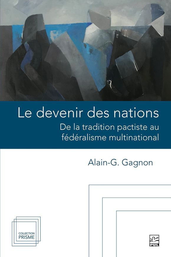 « Le devenir des nations » d’<a href="/AlainGGagnon/">Alain-G. Gagnon</a> , présenté par <a href="/felixmathieu92/">Félix Mathieu</a> et D. Guénette,  compile 3 ouvrages clés sur le fédéralisme et le pluralisme, essentiels pour comprendre l'avenir des nations plurinationales. buff.ly/48JXg1P #Pluralisme #Fédéralisme #polcan