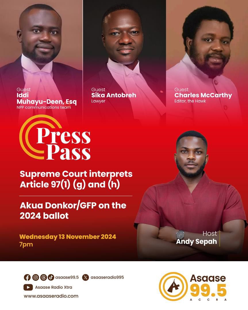 📻—Tonight on Press Pass!

JOIN <a href="/AndrewSepah/">Judah Mu Gyata</a> at 7 pm as he digs into the Supreme Court's interpretation of Article 97(1) (g) and (h) and Akua Donkor/GFP's 2024 ballot prospects.

#PressPass | #AsaaseRadio