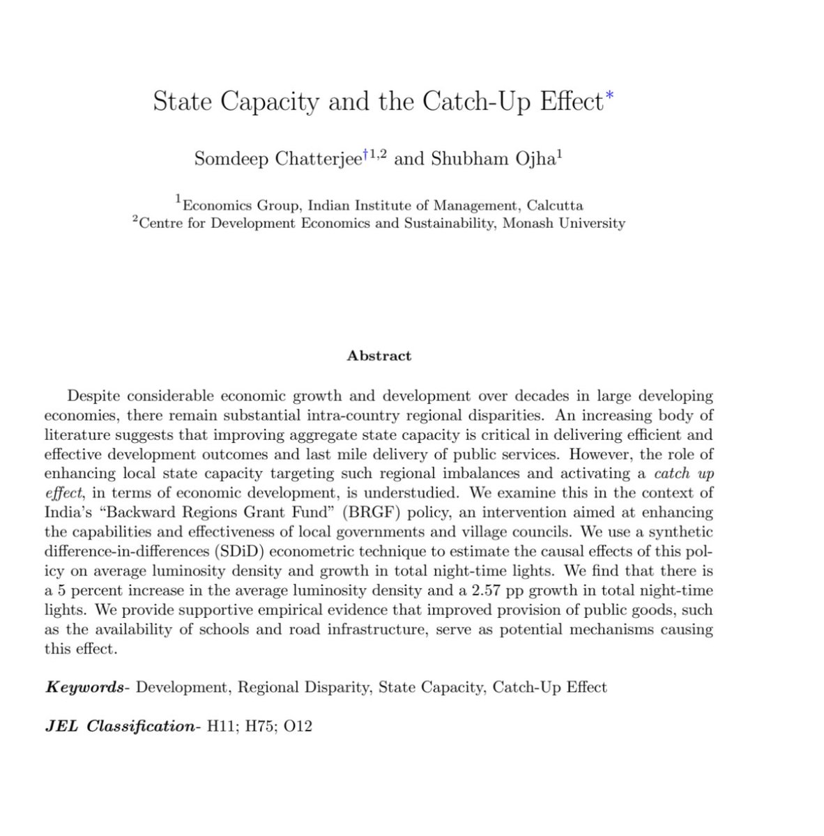 somdeepc's tweet photo. New Working Paper. In jt work with @shubhamojha9829 we explore why regional disparities exist despite rapid growth. State capacity appears to be a constraint. We study India’s #BRGF program in this context and show that enhancing local state capacity improves development outcomes https://t.co/TV3ohE15W1