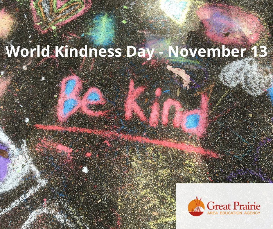 Be Kind Always. #WorldKindnessDay #iaedchat