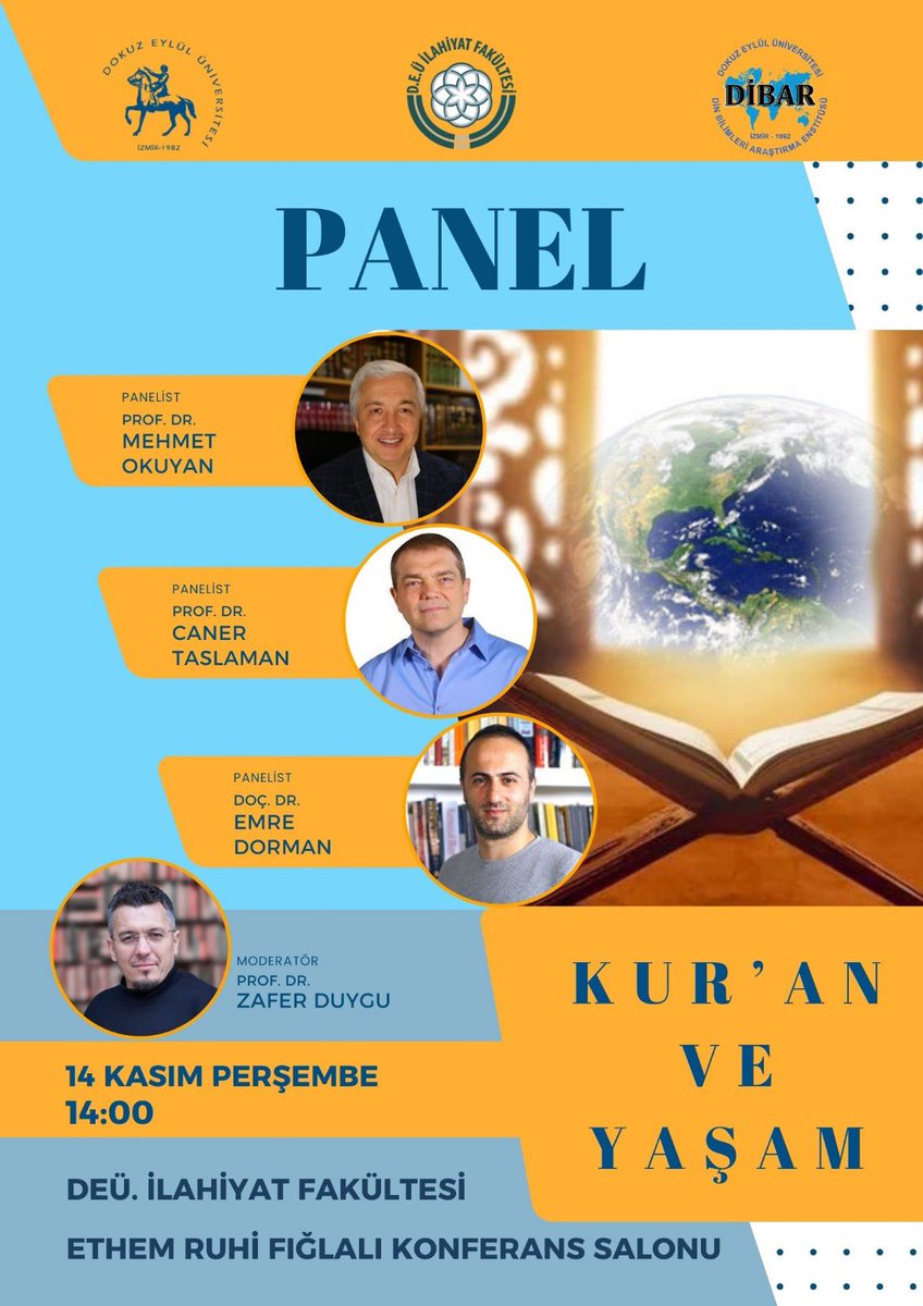 İzmir’deki dostların bilgisine. İnşallah 14 Kasım Perşembe (Yarın) 14:00’de Din Bilimleri Araştırma Enstitüsü’nün davetlisi olarak İzmir Dokuz Eylül Üniversitesi İlahiyat Fakültesi Ethem Ruhi Fığlalı salonunda Kur’an ve Yaşam panelimiz olacaktır. Katılım serbest ve ücretsizdir.