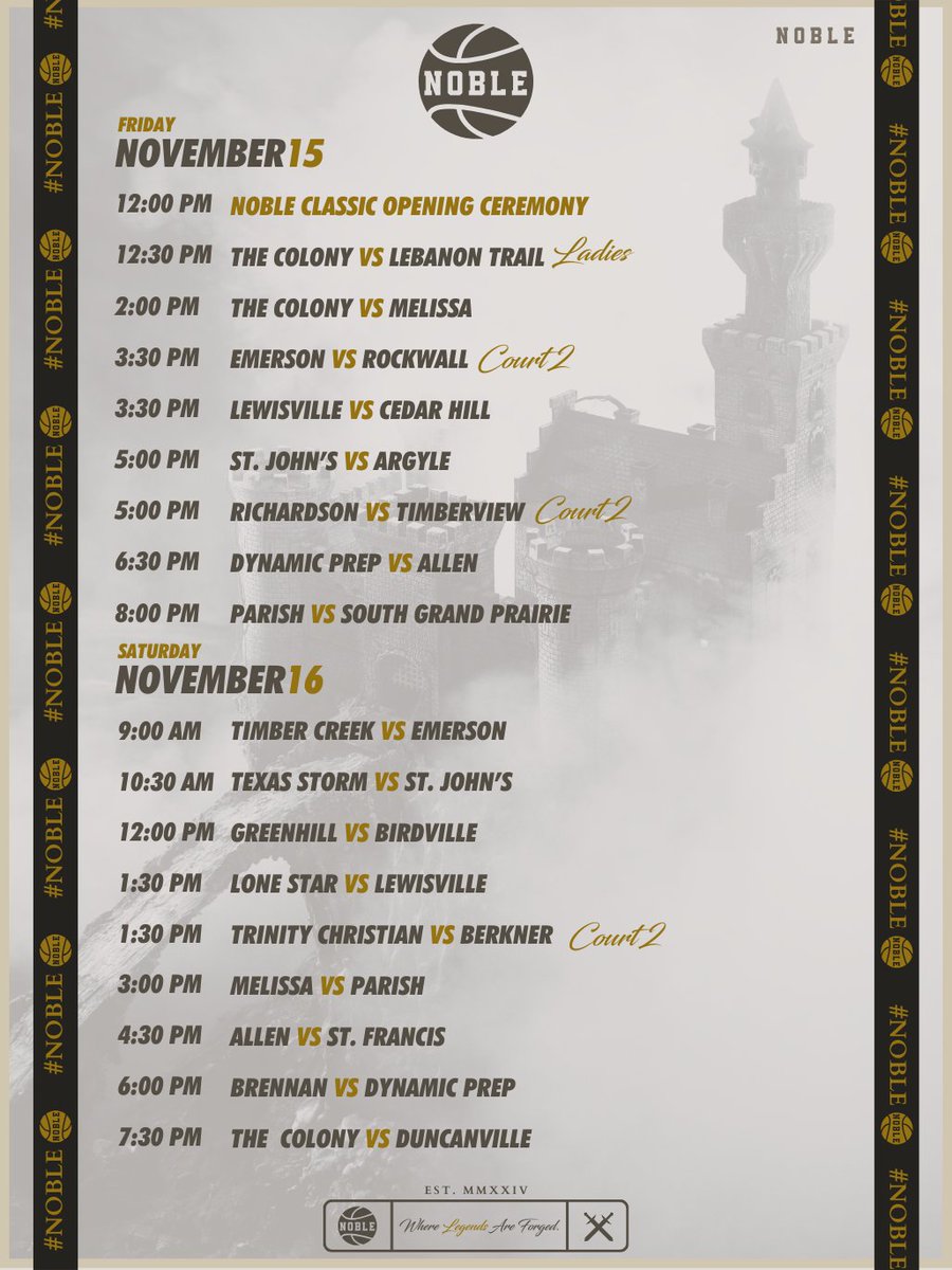 Official Schedule for The #NOBLE Classic 👑

See y'all at the Colony on Friday!!

Sponsors: Scheels &amp; The Market at Outpost

(Updated 11.13.24)