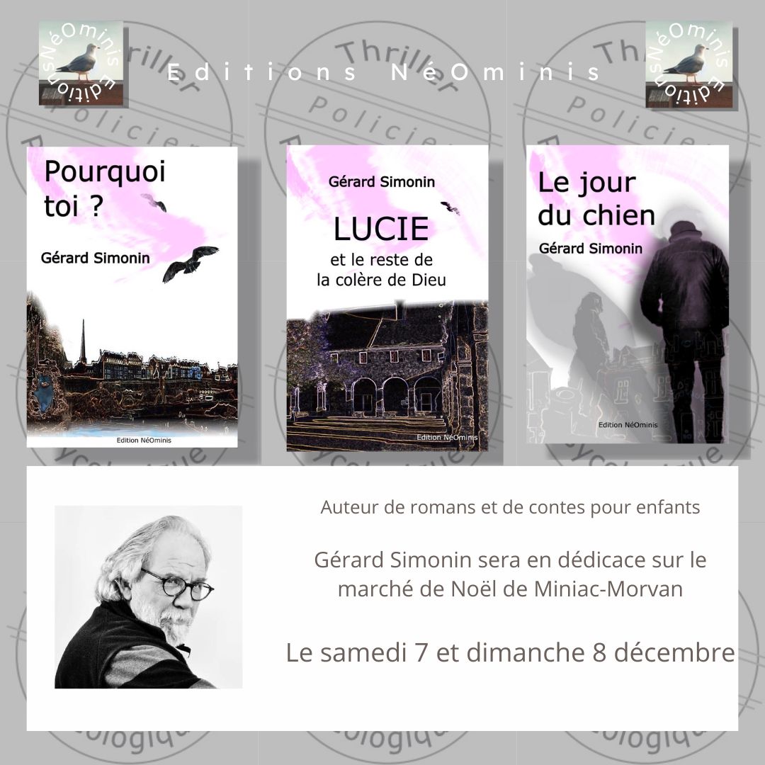 Une idée cadeau pour Noël, offrez un livre dédicacé de l'auteur, disponible sans frais de port sur gerardsimonin.com ou neominis.fr ou plate-forme Web...