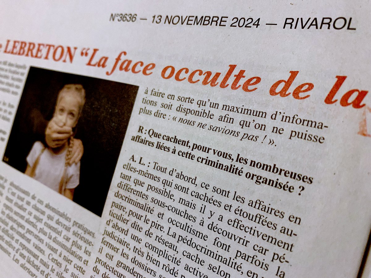 mk_polis's tweet image. Le journal Rivarol m'a ouvert ses colonnes pour un entretien intitulé « la face occulte de la pédocriminalité », à retrouver cette semaine chez tous les bons et courageux marchands de journaux ! Bonne lecture !
#pédocriminalité #sectes