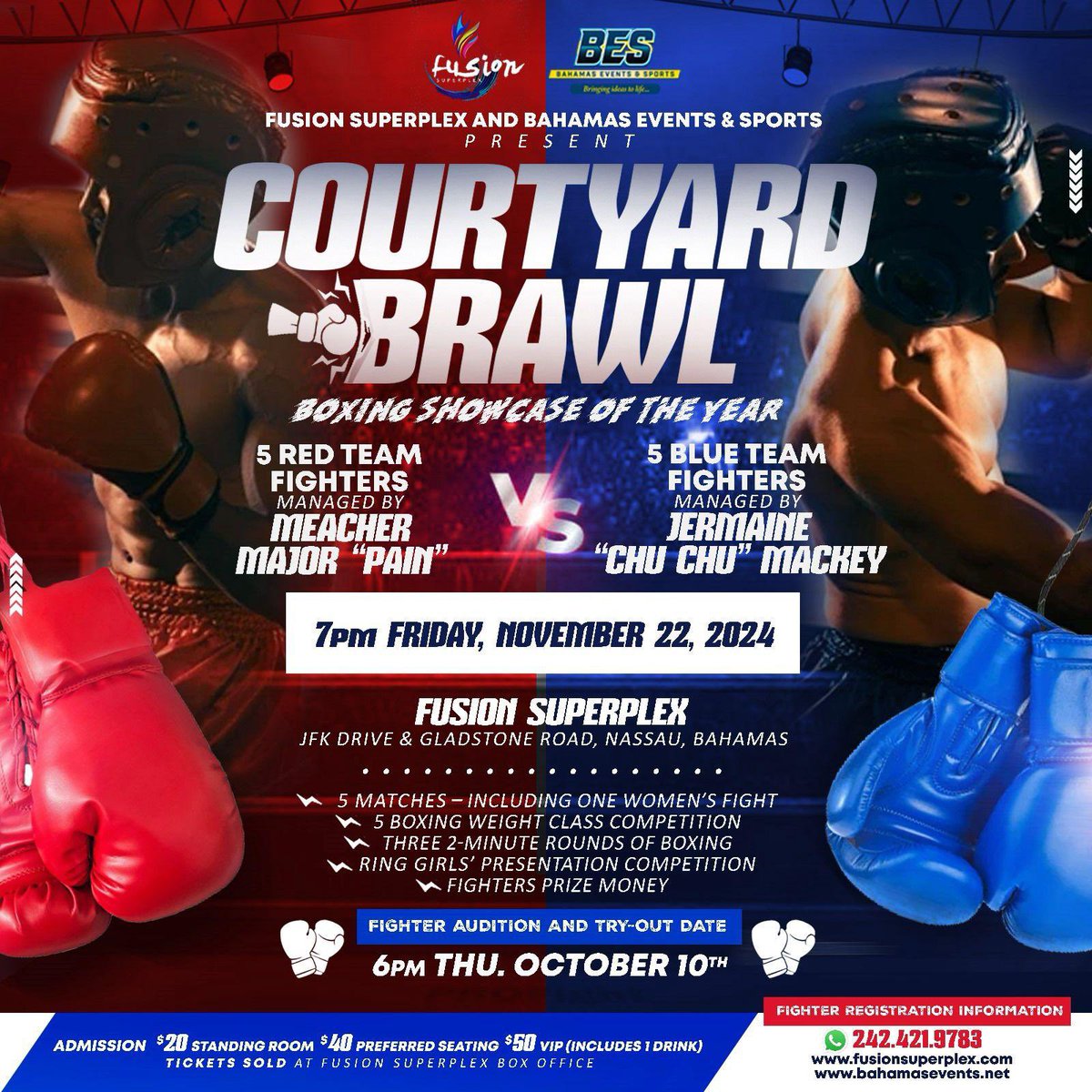 Get ready for the fight night of the year! 🥊 Fusion Superplex and Bahamas Events &amp; Sports bring you Courtyard Brawl on November 22 at 7 PM!

🎟️ Tickets:
$20 - Standing Room
$40 - Preferred Seating
$50 - VIP (Includes 1 Beverage)