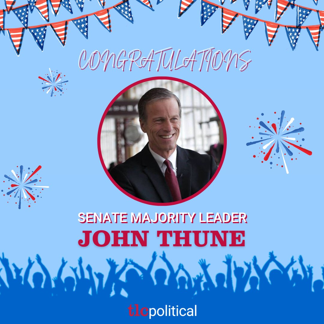 TLC_Political's tweet image. A BIG congratulations to @SenJohnThune for being elected Senate Majority Leader!