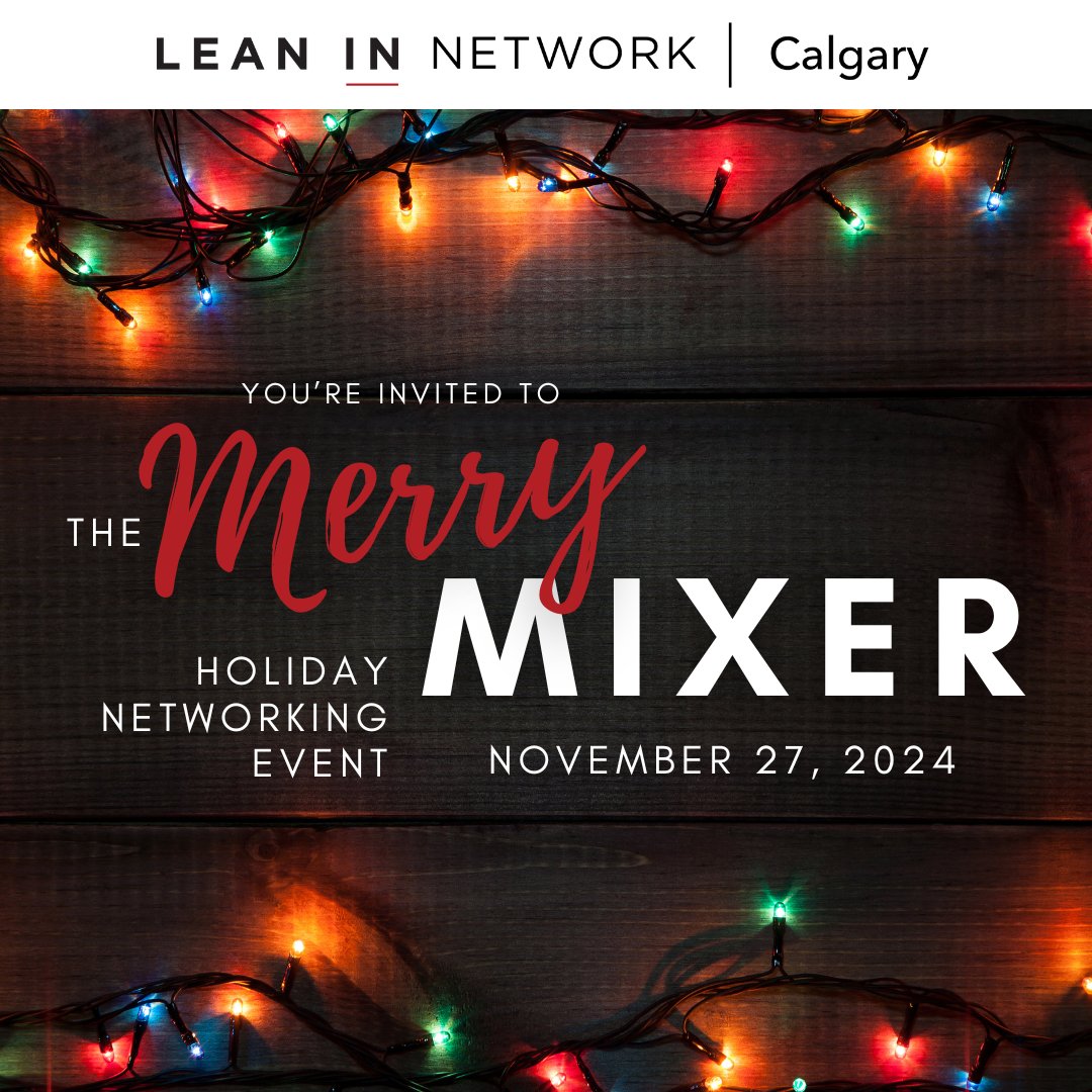 𝗟𝗲𝗮𝗻 𝗜𝗻 𝗖𝗮𝗹𝗴𝗮𝗿𝘆 𝗠𝗲𝗿𝗿𝘆 𝗠𝗶𝘅𝗲𝗿

Join Us for Our Merry Mixer Holiday Networking Event!

🕒 Time: 5:30 - 8:00 PM
📍 Location: Toscana’s Italian Grill, 317 10 Avenue SW

👉 RSVP by November 24 to secure your spot! Limited spots available! bit.ly/3US0oCZ