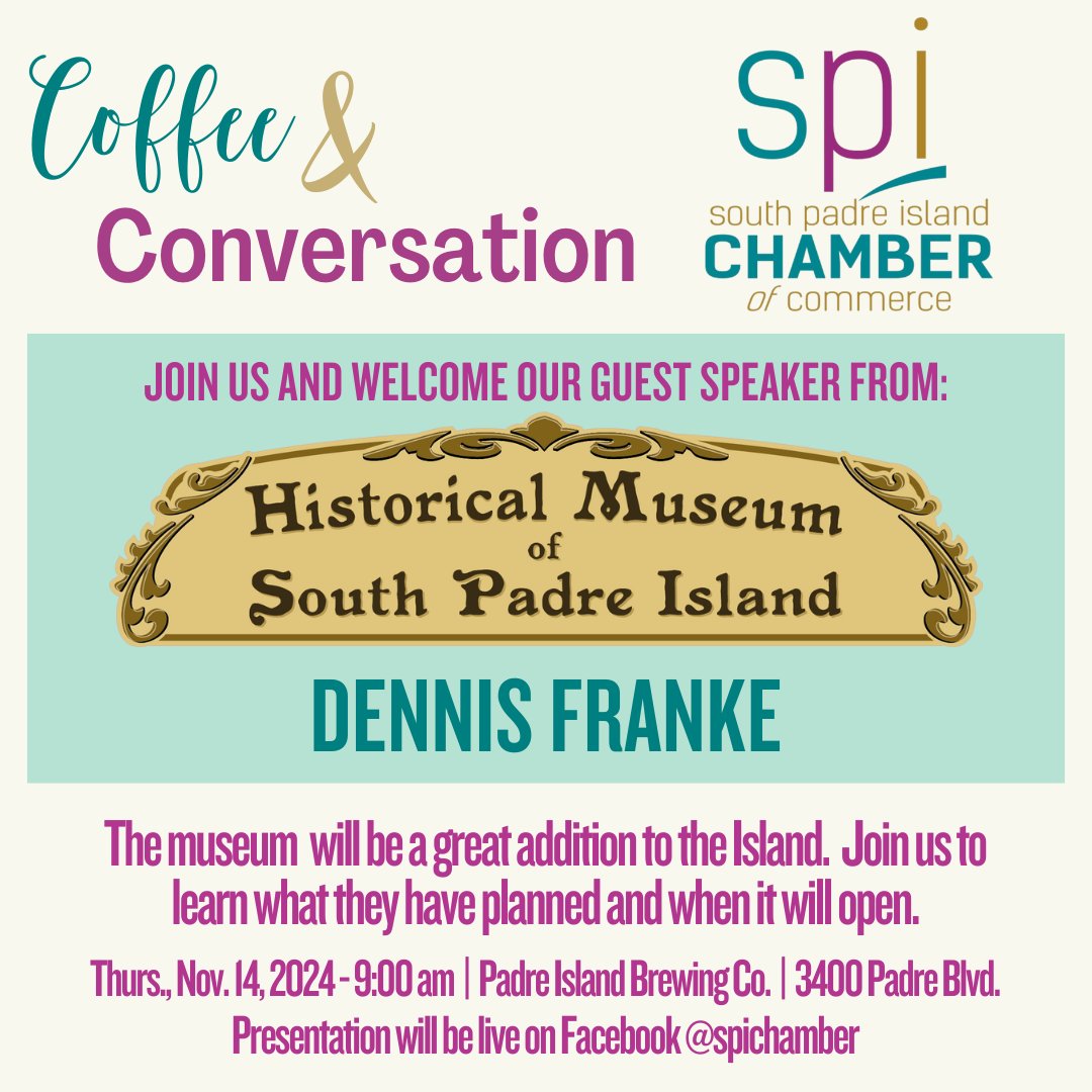 SpiChamber's tweet photo. Looking forward to seeing everyone in the morning for Coffee &amp; Conversation 

#spichamber #KeepItLocalSPI #ChamberStrong #SmallBusiness #EatLocal #ShopLocal #PlayLocal #ReferLocal #HireLocal #SouthPadreIsland #PortIsabelTX #LagunaVista https://t.co/3VC0FUBUlt