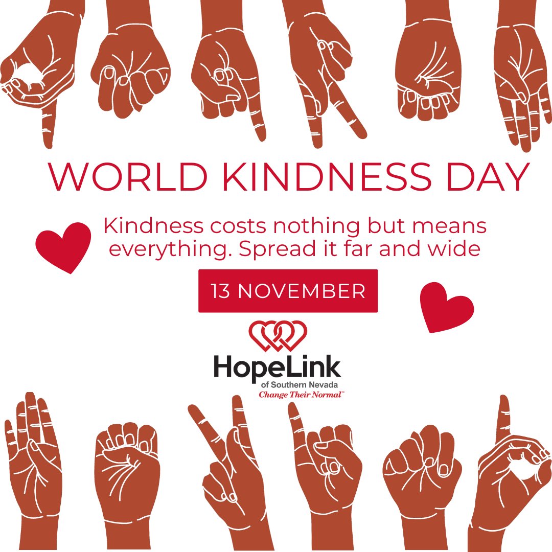 Happy #WorldKindnessDay!  Today, let’s remember the power of kindness in creating lasting change. HopeLink sees every day how small acts of kindness add up to make a big impact. Join us in spreading kindness and making a difference! #KindnessMatters #KeepNevadaHoused #HopeLinkSNV