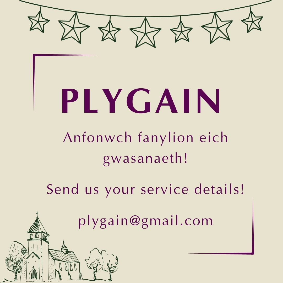 Plygain (@plygain) on Twitter photo Bydd hi ddim yn hir tan dymor Plygeiniau 2024-25! Os ydych chi'n trefnu gwasanaeth sydd ddim ar ein dyddiadur eto rhowch wybod i ni ar plygain@gmail.com
If you're organising a Plygain carol service this year please let us know on plygain@gmail.com Bydd hi ddim yn hir tan dymor Plygeiniau 2024-25! Os ydych chi'n trefnu gwasanaeth sydd ddim ar ein dyddiadur eto rhowch wybod i ni ar plygain@gmail.com
If you're organising a Plygain carol service this year please let us know on plygain@gmail.com