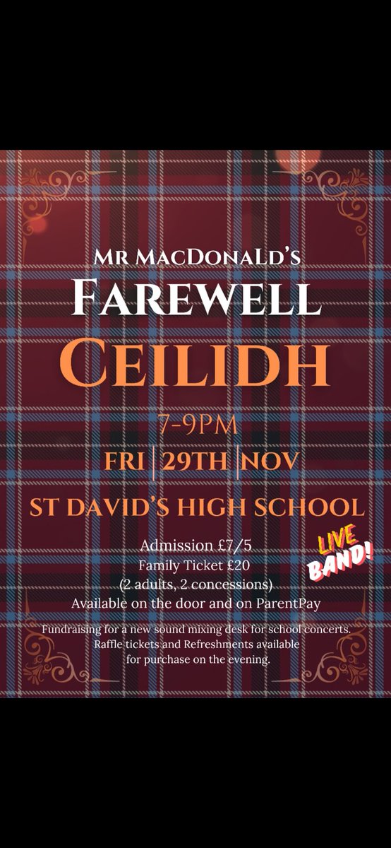 Join us on Fri 29th Nov <a href="/StDavidsHS/">St David's HS</a> for a Farewell Ceilidh for Mr MacDonald! We'll also be raising funds for a new sound mixing desk for concerts and musicals. Our Ceilidh Band have been working super hard and have some great tunes lined up for the night! 🎶🎻🥁🎸